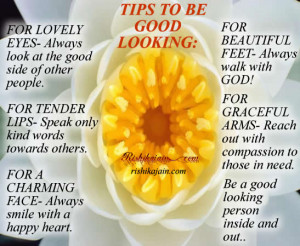FOR LOVELY EYES- Always look at the good side of other people.