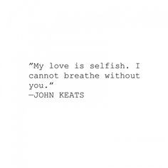 keats more hopeless romantic poetry etcetra john keats literary quotes ...