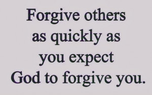 Below I am posting some beautiful Islamic Quotes On Forgiveness :