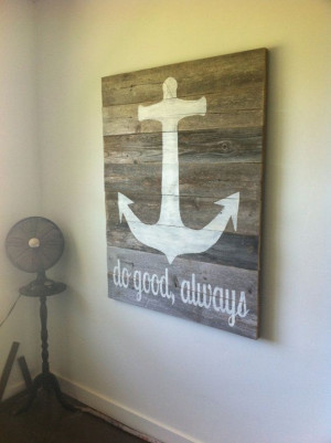 Weathered Wood - Large Anchor & Quote