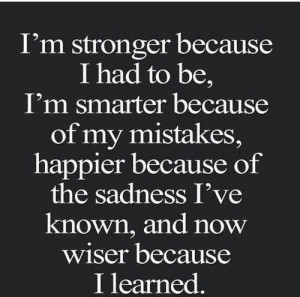 happiness, mistakes, quotes, sadness, smart, strength
