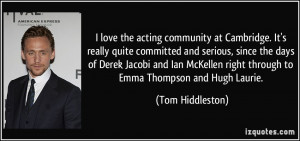 quote-i-love-the-acting-community-at-cambridge-it-s-really-quite ...