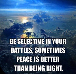 Peace is better than being right