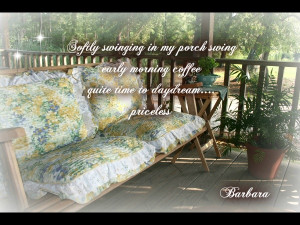 From my porch swing...by Barbara
