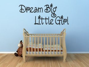 dream big little girl vinyl wall decals quotes sayings words
