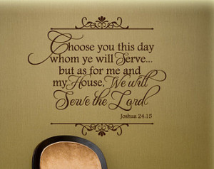 ... we will serve the Lord- Religious quote vinyl wall art decal sticker