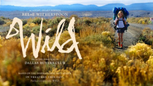 In WILD , director Jean-Marc Vallée guides Reese Witherspoon to her ...