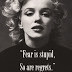 ... -monroe-fear-is-stupid-the-gallery-of-marilyn-monroe-best-quotes.jpg