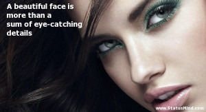 ... quote on beautiful face online wiser and nicerto be beautiful skin