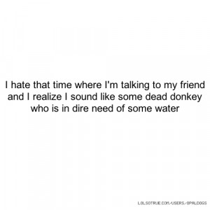 Pictures Lolsotrue Search Quotes Quote Insult Relate Insults Relatable