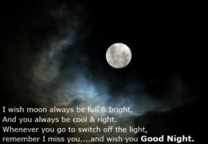 ... always be full brightand you always be cool right good night quote