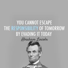 Quote, Famous Quotes, Abraham Lincoln Quotes, Abrahamlincoln, Quotes ...