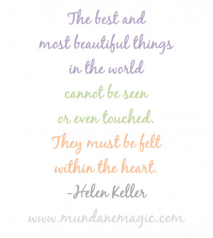 Helen Keller heart quote, mundanemagic.com