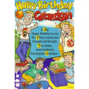 Happy Birthday Grandson' Mens Birthday Card - Funny Cartoon & Verse ...