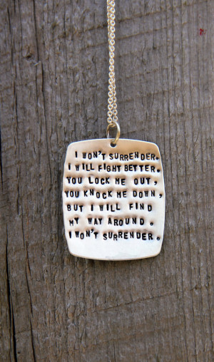 Won't Surrender Personalized Quote Necklace, Ingrid Michaelson Quote ...