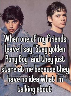 stay gold pony boy