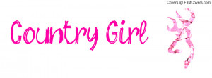 COUNTRY GIRL- BROWNING Profile Facebook Covers