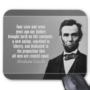 Abe Lincoln Quote - Gettysburg Address Mouse Pads
