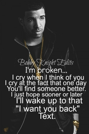 broken, drake, drake quotes, drake edits