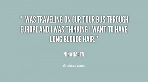 was traveling on our tour bus through Europe and I was thinking I ...