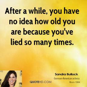 Sandra Bullock Quotes