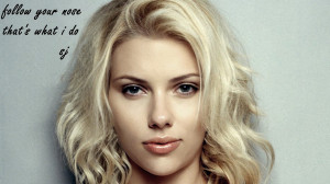 Scarlett Johansson Quotes - Wallpaper Pin it