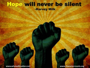 be silent harvey milk by michael josephson on april 23 2013 in quotes ...