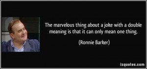 More Ronnie Barker Quotes