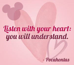 Listen with your heart: you will understand.