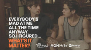 The Fosters ABC Family | Season 1, Episode 3 Hostile Acts | Quotes