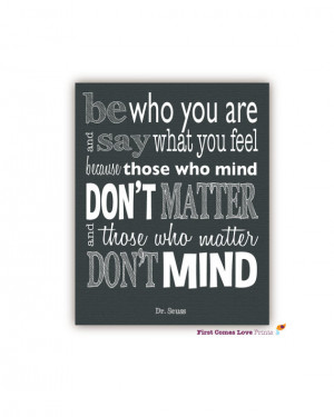 Be who you Are Dr. Seuss Quote 8x10 or 11x14// PRINT// Teen Wall Art ...