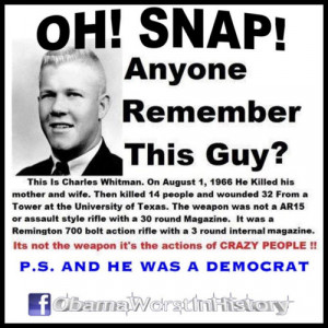 Was Charles Whitman having mental health problems? Did what guns he ...