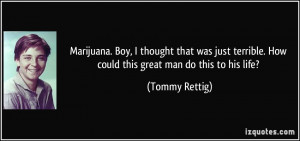 More Tommy Rettig Quotes