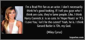 quote-i-m-a-brad-pitt-fan-as-an-actor-i-don-t-necessarily-think-he-s ...