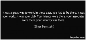 More Elmer Bernstein Quotes
