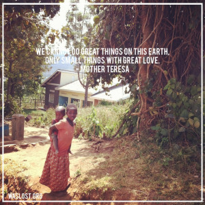 Small Things Great Love Mother Teresa Quote