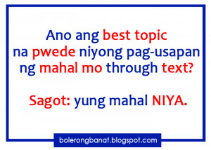 Ano ang best topic na pwede niyong pag-usapan ng mahal mo through text ...