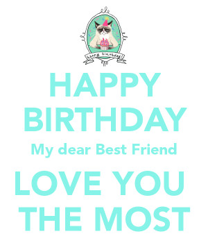 Happy Birthday I Love You Best Friend