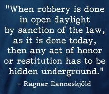 Ragnar Danneskjöld - Robbery (Quote)