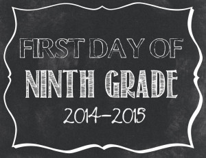 First Day of School Printables 2014-2015 – .jpg files