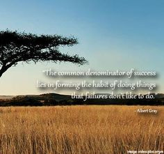 ... lying common denominator albert gray failure don t inspiration quotes