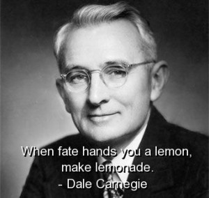 Dale carnegie, quotes, sayings, fate, witty, funny