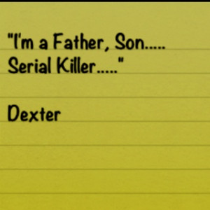 Great Dexter Quote