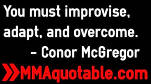 Conor McGregor Quotations / Sayings (Irish UFC featherweight)