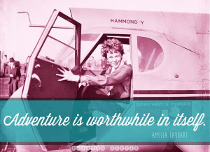 Read The Most Inspirational Amelia Earhart Quotes →