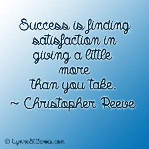 ... , give more, monday quotes, monday, quotes, lynne st. james