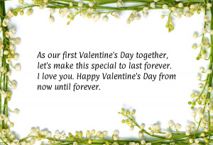 valentines-quotes-for-him-as-our-first-valentines-day-together-lets ...
