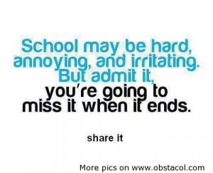 ... .com/school-may-be-hardannoyingand-irritating-funny-quote