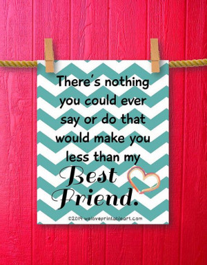 ... Quotes, Best Friend Quotes, Quotes Prints, Chevron Art, Bff Quotes