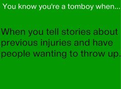 love being a tomboy